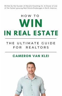 How to Win in Real Estate