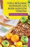 Toplu Beslenme Sistemleri Icin Besin Alerjileri Yönetimi