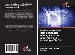 Implementazione dell'interfaccia analogica di un glucometro in tecnologia CMOS - Kumar, Chinnala Pavan;Sivani, K.