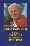 Juan Pablo II y los derechos humanos : (1981-1992)