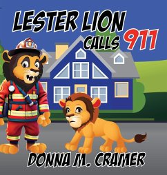 Lester Lion Calls 911 - Cramer, Donna M