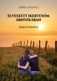 Elveszett ikertesóm árnyékában (eBook, ePUB)