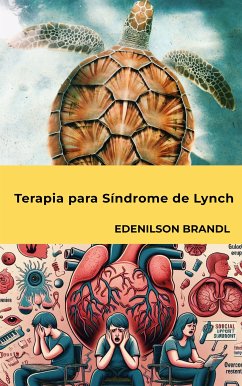 Terapia para Síndrome de Lynch (eBook, ePUB) - Brandl, Edenilson