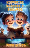 Historias Mágicas y Cuentos para Niños (eBook, ePUB)