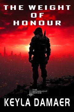 The Weight of Honour (eBook, ePUB) - Damaer, Keyla