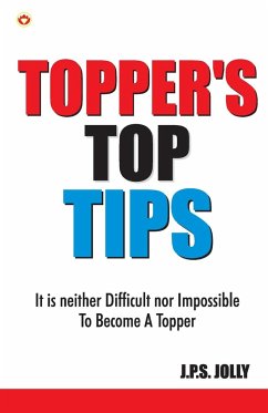 Toppers Top Tips - Jolly, J. P. S.
