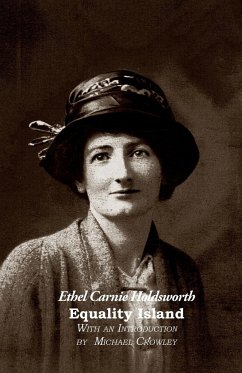 Equality island - Holdsworth, Ethel Carnie