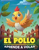 El Pollo Aprende a Volar