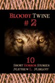 Bloody Twine #2