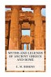 Myths and Legends of Ancient Greece and... - Bild 1