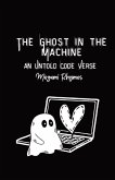 The Ghost in the Machine