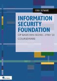 Information Security Foundation Op Basis Van Iso/Iec 27001 '22 Courseware Information Security Foundation Op Basis Van Iso/Iec 27001 '22 Courseware