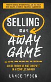 Selling is an Away Game