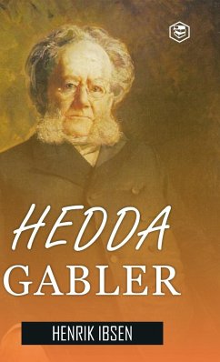 Hedda Gabler - Ibsen, Henrik