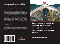 Évaluation de la qualité de l'énergie des systèmes d'énergie solaire : une étude des systèmes connectés au réseau - Sam Kebbie, Mohamed