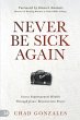 Never Be Sick Again - Bild 1