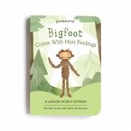 Bigfoot Copes with Hurt Feelings