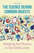 The Science Behind Common Objects - Bild 1