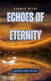 Echoes of Eternity (eBook, ePUB)