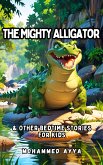 The Mighty Alligator (eBook, ePUB)