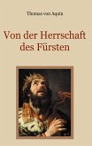 Von der Herrschaft des Fürsten - Eine christliche Staatslehre (eBook, ePUB)
