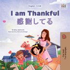 I am Thankful 感謝してる (eBook, ePUB)