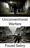 Unconventional Warfare (eBook, ePUB)