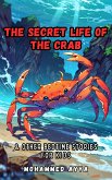 The Secret Life of the Crab (eBook, ePUB)
