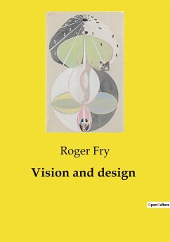 Vision and design - Fry, Roger