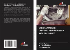 NANOMATERIALI DI CARBONIO NEI COMPOSITI A BASE DI CEMENTO - Rabchykau, P.;Kalinouskaya, N.;Batyanovsky, E.