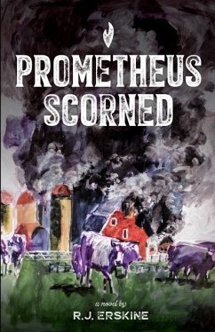 Prometheus Scorned - Erskine, Rj