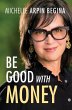 Be Good With Money - Bild 1
