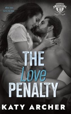 The Love Penalty - Archer, Katy