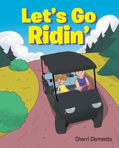 Let's Go Ridin - Clements, Cherri