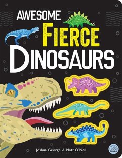 Awesome Fierce Dinosaurs - George, Joshua