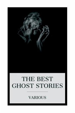 The Best Ghost Stories - Various; French, Joseph Lewis