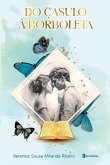 Do Casulo À Borboleta