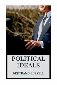 Political Ideals - Russell, Bertrand