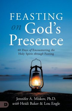 Feasting on God's Presence Feasting on God's Presence