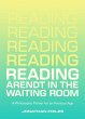 Reading Arendt in the Waiting Room - Bild 1