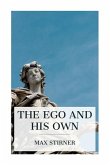 The Ego and His Own