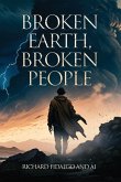 Broken Earth, Broken People