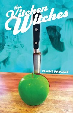 The Kitchen Witches - Pascale, Elaine