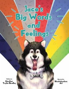 Jace's Big Words and Feelings - Bradley, Heather Taylor