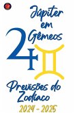 Júpiter em Gêmeos 2024-2025