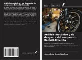 Análisis mecánico y de desgaste del compuesto Babbitt-Ilmenita