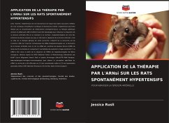 APPLICATION DE LA THÉRAPIE PAR L'ARNsi SUR LES RATS SPONTANÉMENT HYPERTENSIFS - Rusli, Jessica