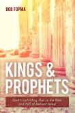 Kings & Prophets