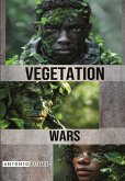 Vegetation Wars