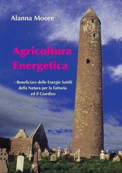 Agricoltura Energetica - Moore, Alanna